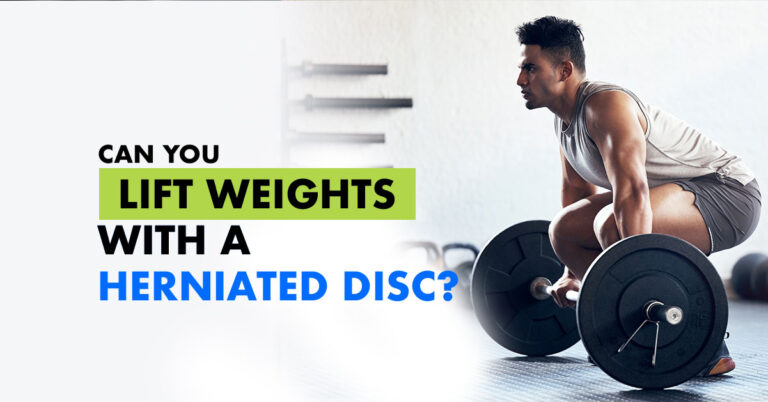 Can I Lift Weights with a Herniated Disc?